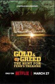 Gold And Greed The Hunt for Fenns Treasure (2025) Hindi Season 1 Complete  
