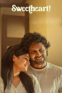 Sweetheart (2025) Hindi Dubbed