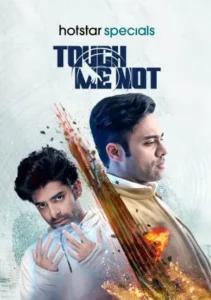 Touch Me Not (2025) Hindi Season 1 Complete