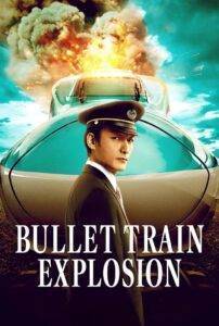 Bullet Train Explosion (2025) Hindi Dubbed