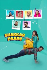 Shakkar Paare (2022) Punjabi HD