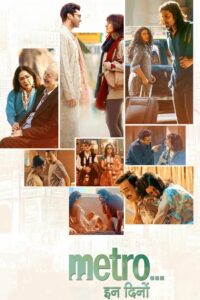 Metro In Dino (2025) Hindi HD Netflix